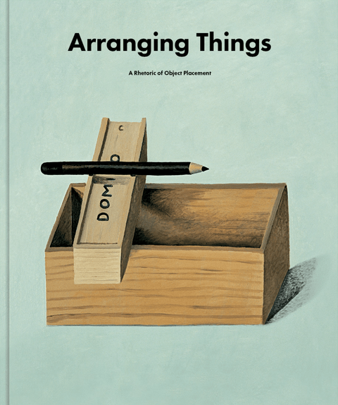 Arranging Things – Designbuch